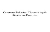 Consumer Behavior: Chapter 1 Apply Simulation Excercise.