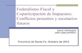 Oscar Cetrángolo - "Desafíos futuros para el federalismo fiscal y el financiamiento de las provincias