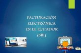 Facturación Electrónica en el Ecuador (SRI)