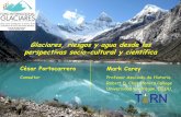 Glaciares, riesgos y agua desde las perspectivas socio-cultural y científica