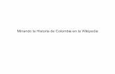 Minando La Historia De Colombia En La Wikipedia