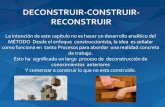 Exposicion fundamentos  decontruir,construir y reconstruir