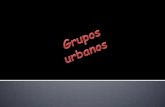 Grupos urbanos 2