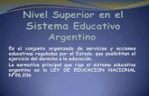 Nivel superior en el sistema educativo argentino
