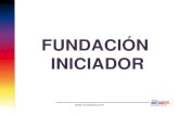 Presentación Fundación Iniciador