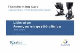 Transforming Care / Lideratge: Avenços en gestió clínica