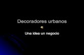 Decoradores Urbanos & Deco Clasica Urbana
