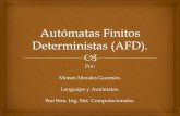 Autómatas finitos deterministas (afd)