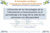 Utilización de las Tecnologías de la Información y Comunicación en el aprendizaje a lo largo de la vida de las personas con discapacidad