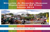 Informe final Situación Derechos Humanos Departamento del Cauca 2014
