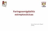 Faringoamigdalitis estreptocócicas supurativas y no supurativas