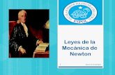 Leyes de la mecanica de newton FÍSICA