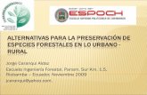 Alternativas para la preservación de Especies Forestales en lo Urbano -  Rural