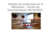 Gestión de contenidos en la Biblioteca – Centro de Documentación del MUSAC