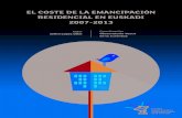 El coste de la emancipación residencial en Euskadi  2007-2013