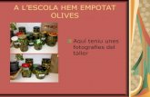 A l’escola hem empotat olives