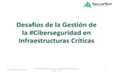 Desafíos de gestión_de_ciberseguridad_infraestructuras_críticas_20140715