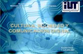 Cultura,sociedad y comunicación digital1