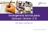 Inteligencia activa para contact center 2 0 v11