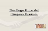 DecáLogo Etico Del Cirujano Dentista