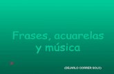 Frases Acuarelas Y Musica
