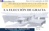Escuela Sabatica  leccion #11 La eleccion de gracia (powerpoint) pastor nic garza (2)