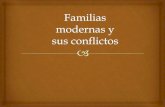 Familias modernas y sus conflictos