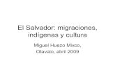 El Salvador: migraciones, indígenas y cultura