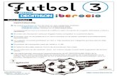 Reglas 1er Torneo Fútbol-3 IBEROCIO-DECATHLON