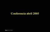 Conferencia abril 2005