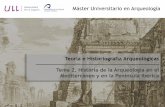 Tema 2. Historia de la Arqueología en el Mediterráneo y en la Península Ibérica (1ª parte)