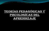 TeoríAs PedagóGicas Y PiscologíCas Del Aprendizaje 2