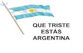 Argentina Triste
