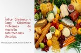 Indice Glicémico y Carga Glicémica, problemas de medición y enfermedades dietarias.