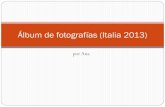 Álbum de fotografías (Italia 2013)