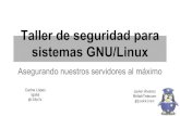 Taller de seguridad para servidores GNU/Linux (GSICKMinds)