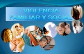 Violencia Familiar Y Social U 5 Y 6