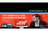 #MartesDeMarcas 152 - E-Commerce 'Modelos Integrales'