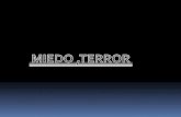 EMOCIONES DEL SER HUMANO :MIEDO ,TERROR...