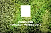 Hotelería Sustentable en Argentina - Presentación Hoteles + Verdes 2013