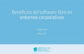Beneficios del software libre en entornos corporativos