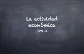 Tema12 actividad economica