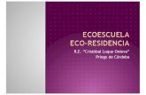 Presentación Ecoescuela Residencia Escolar Cristóbal Luque Onieva, de Priego de Córdoba (Córdoba)