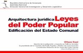 Arquitectura jurídica  leyes del poder popular  edificación del estado comunal...