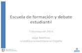 La Política Universitaria en España - J. Martínez