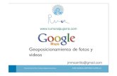 Insertar vídeos en google maps, geoposicionamiento. Redes sociales. Proyecto Rumor Alpujarra Almería.