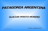 Argentina Glaciar Perito Moreno