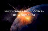 Instituciones astronómicas de la argentina