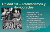 Unidad 10 – Totalitarismos Y Democracias