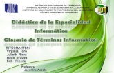 Glosario de Términos Informáticos,  Didáctica de la Especialidad UPEL-IMPM